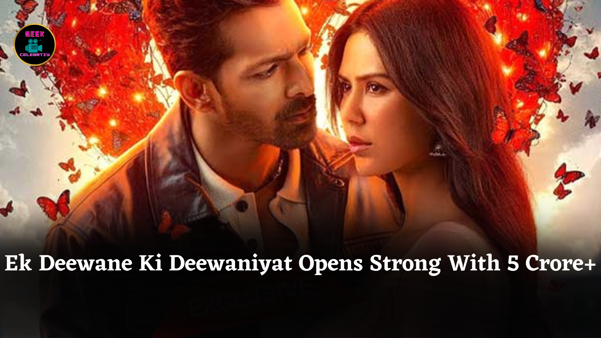 Ek Deewane Ki Deewaniyat Opens Strong With 5 Crore+