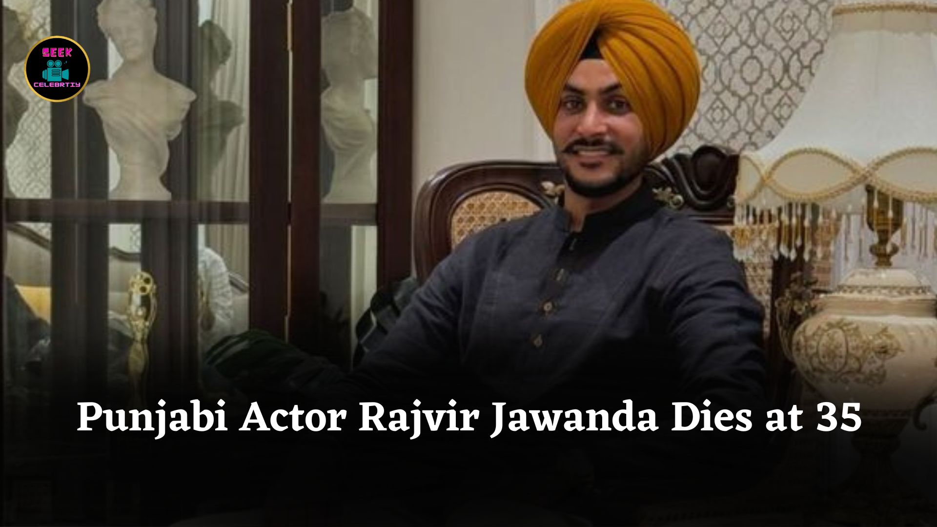 Punjabi Actor and Singer Rajvir Jawanda Dies at 35 After Severe Motorcycle Accident in Himachal Pradesh