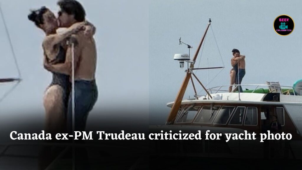 Canada ex-PM Justin Trudeau faces backlash after shirtless yacht photo with Katy Perry goes viral
