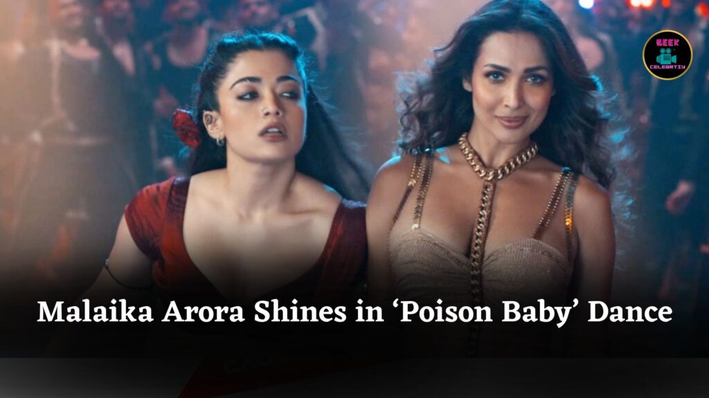 Malaika Arora Returns with Energetic Dance in ‘Poison Baby’ from Vampire Film ‘Thamma’ 2025