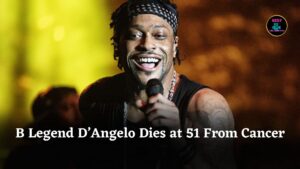 Neo-Soul Pioneer D’Angelo, Singer of ‘Untitled (How Does It Feel),’ Dies at 51 After Cancer Battle