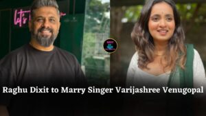 Raghu Dixit Finds Love Again at 50, Set to Marry Grammy-Nominated Singer Varijashree Venugopal This Month