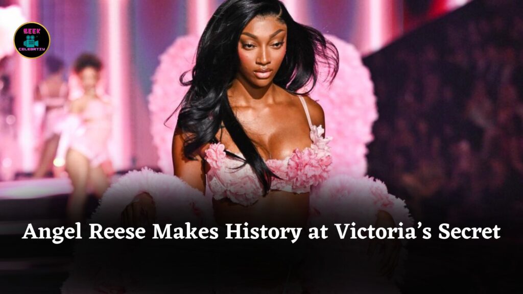 Angel Reese Becomes First Professional Athlete to Walk Victoria’s Secret Fashion Show Runway Successfully