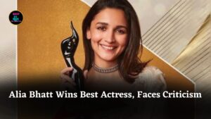 Alia Bhatt Wins Best Actress for Jigra at Filmfare Awards 2025, Faces Mixed Reactions Online