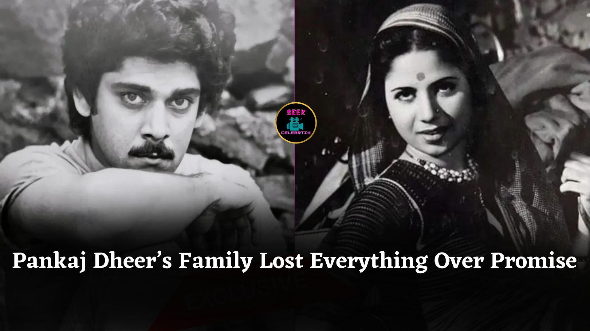 When Pankaj Dheer’s Family Lost Everything Because of His Father’s Promise to Geeta Bali