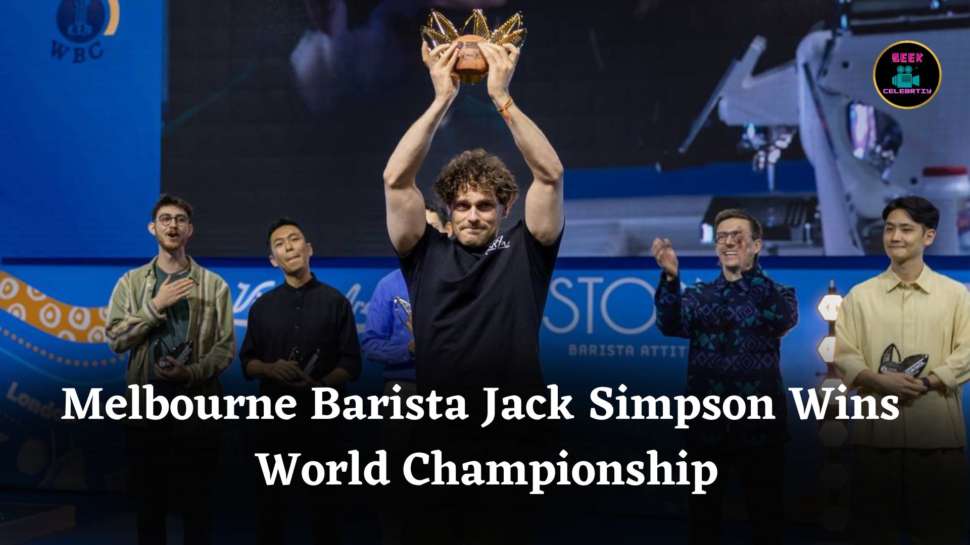 Melbourne Barista Jack Simpson Wins World Championship
