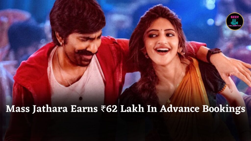 Mass Jathara Advance Booking: Ravi Teja and Sreeleela Starrer Collects ₹62 Lakh Selling 46,000 Tickets