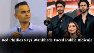 SRK’s Red Chillies Tells Delhi High Court Sameer Wankhede Was Already Facing Public Ridicule