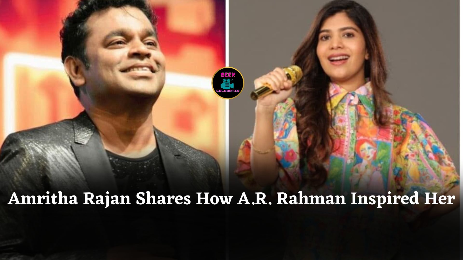 Indian Idol 16 Contestant Amritha Rajan Reveals How A.R. Rahman’s Inspirational Line Transformed Her Life