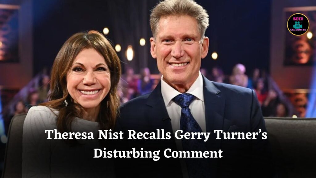 ‘Golden Bachelor’ Star Theresa Nist Reveals Shocking Comment From Ex-Husband Gerry Turner