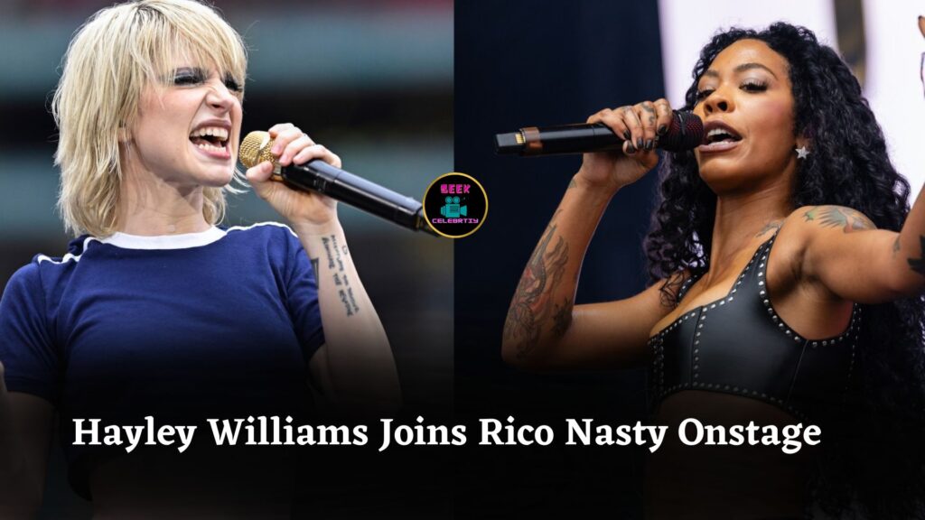 Hayley Williams Surprises Fans by Joining Rico Nasty Onstage for Powerful ‘Smack a Bitch’ Performance