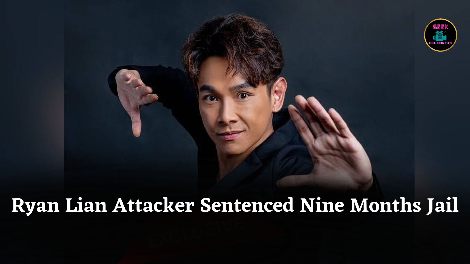 Actor Ryan Lian’s Attacker Sentenced to Nine Months Jail Following Brutal Knife Incident in Singapore