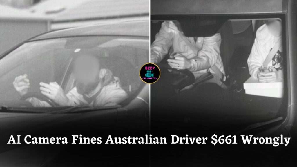 Australian Driver Fined $661 After AI Camera Wrongly Accuses Him of Using Phone While Driving