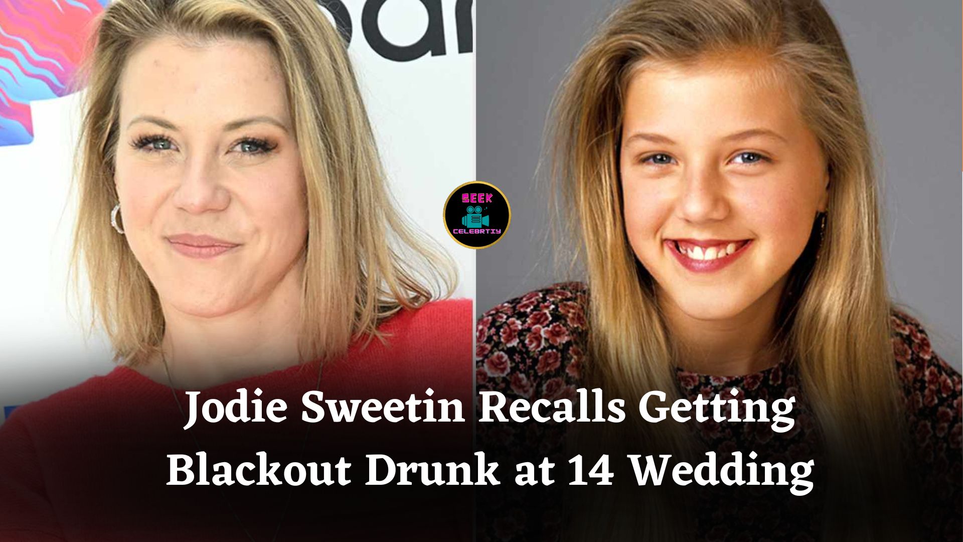 Jodie Sweetin Details Getting “Blackout” Drunk at 14 During Candace Cameron Bure’s 1996 Wedding