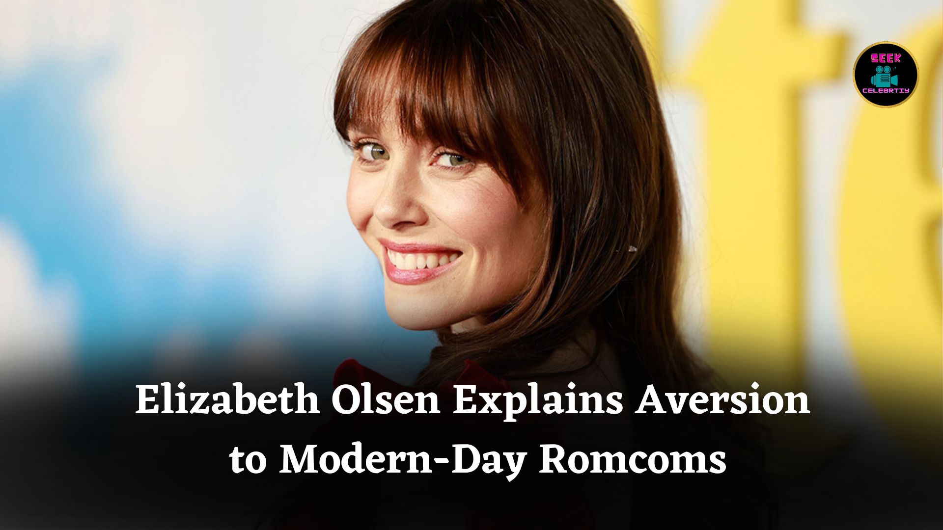 ‘Eternity’ Star Elizabeth Olsen Explains Her Aversion to Making Modern-Day Romantic Comedies