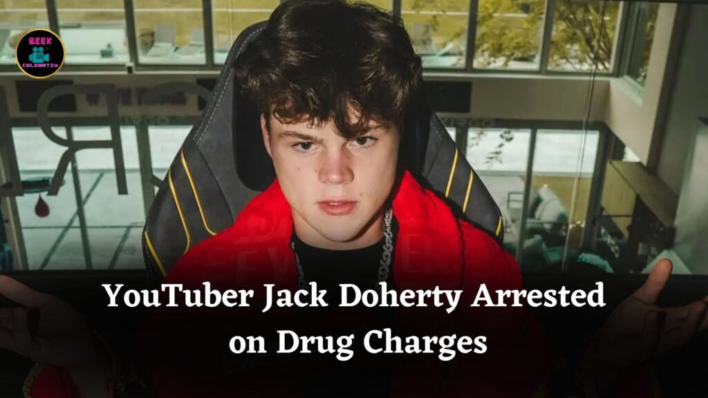 YouTuber Jack Doherty Arrested in Miami Beach on Drug Charges After Early Morning Incident