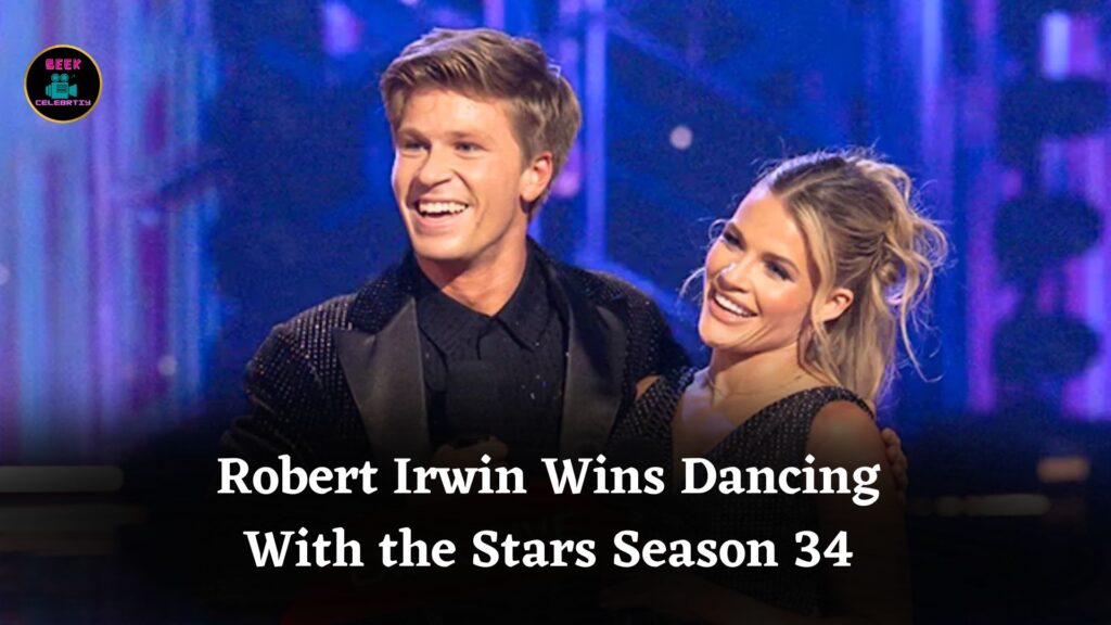 Dancing With the Stars Season 34 Ends With Spectacular Finale as Robert Irwin Wins Trophy