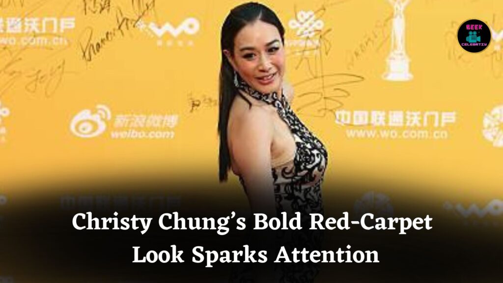 Christy Chung’s Bold Red-Carpet Look Sparks Attention