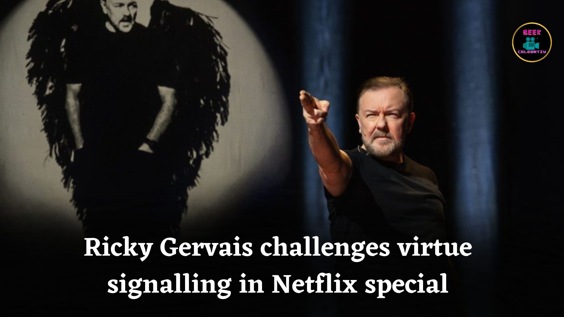 Ricky Gervais declares victory over “virtue signalling” elites in new Netflix special Mortality