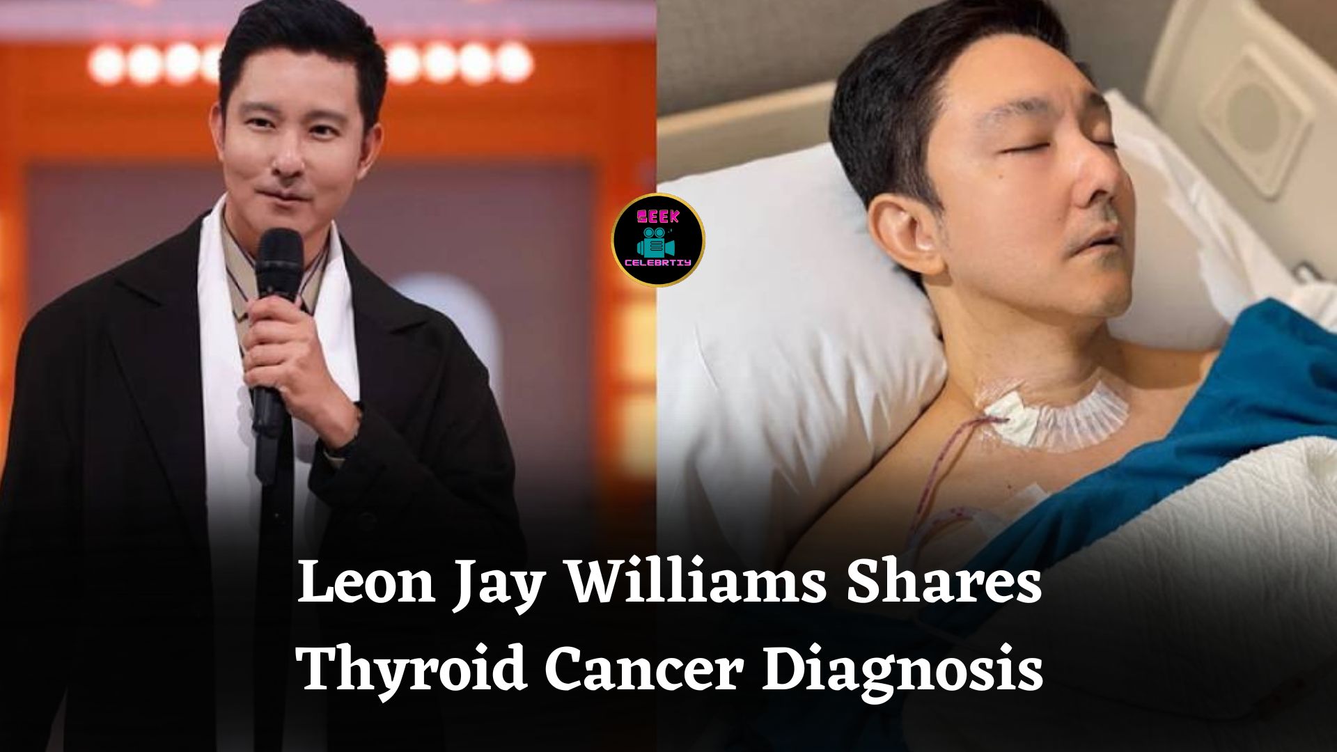 Leon Jay Williams Reveals Stage 2 Thyroid Cancer Diagnosis and Shares His Positive Outlook
