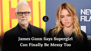 James Gunn Says Supergirl Is Finally Allowed to Be Messy Like Male Superheroes Always Have