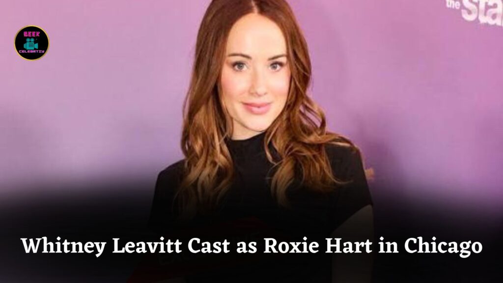 Whitney Leavitt Joins Broadway’s Chicago as Roxie Hart After Controversial Dancing With the Stars Run