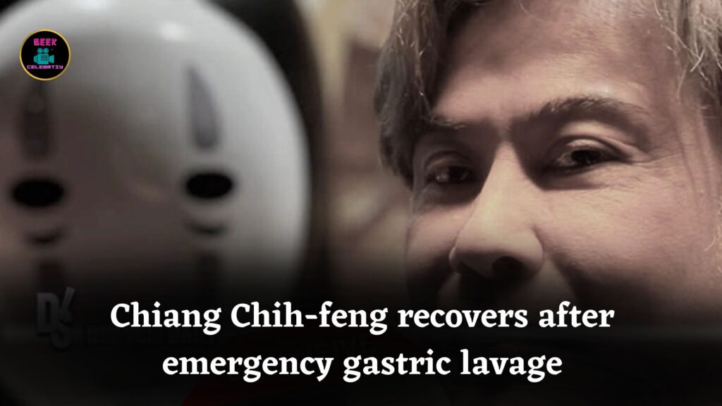 Taiwanese singer Chiang Chih-feng stabilises after emergency gastric lavage, recovering at home safely