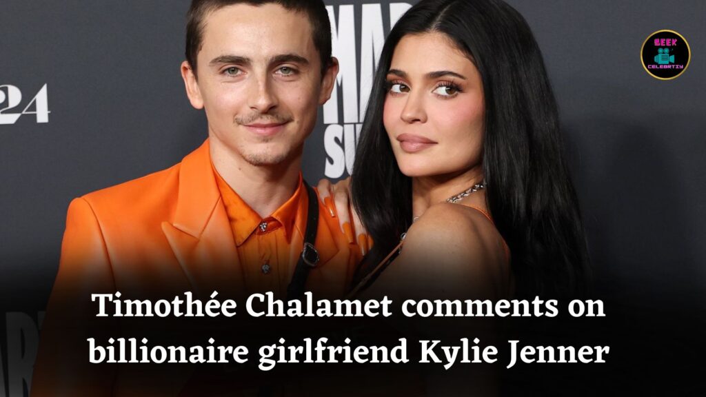 Timothée Chalamet makes rare comment about billionaire girlfriend Kylie Jenner in new rap verse