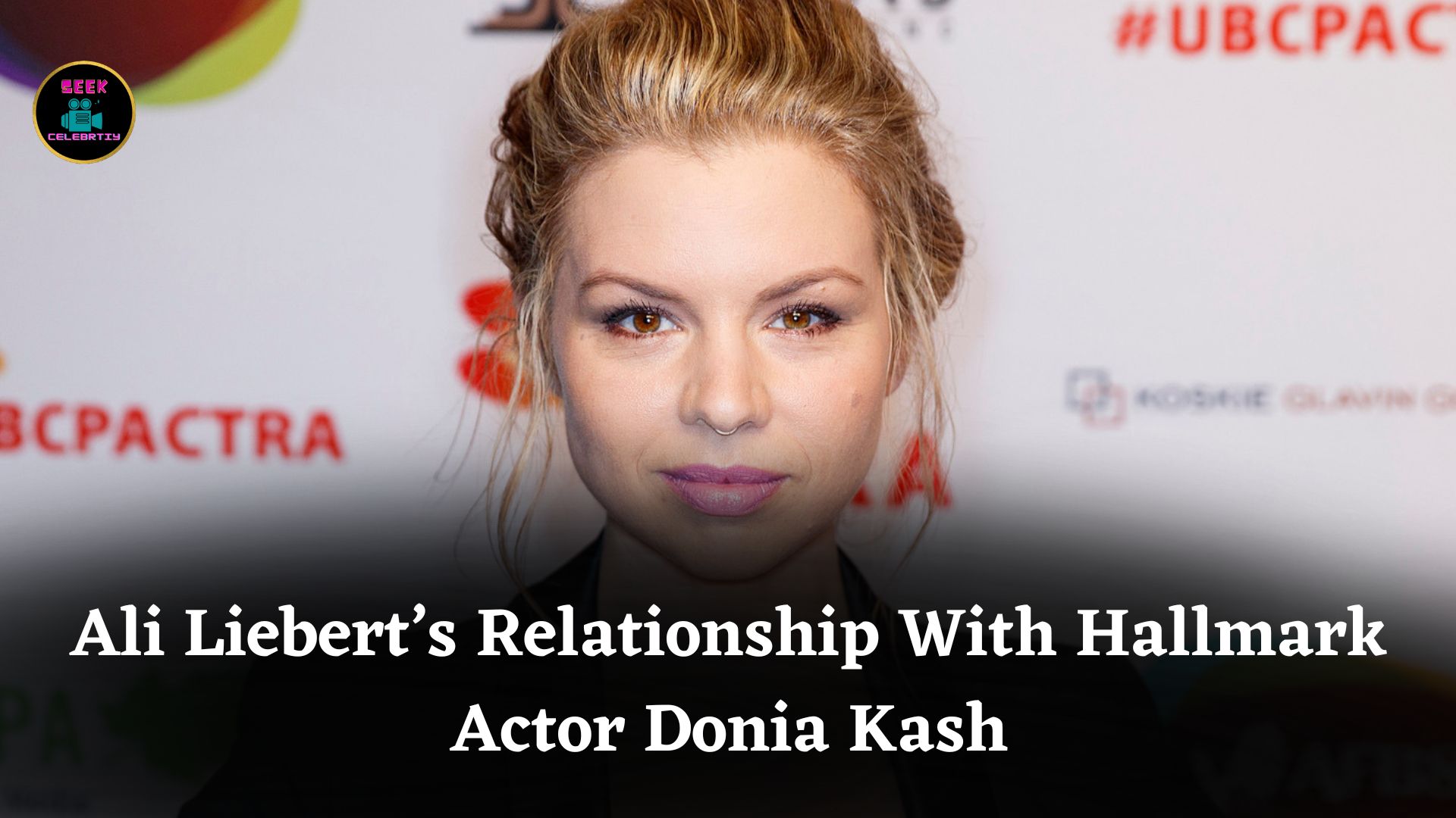 Is Ali Liebert Single or Married? Details About Her Relationship With Hallmark Actor Donia Kash