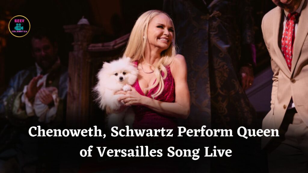 Kristin Chenoweth and Stephen Schwartz Perform Powerful Queen of Versailles Song on Late Show