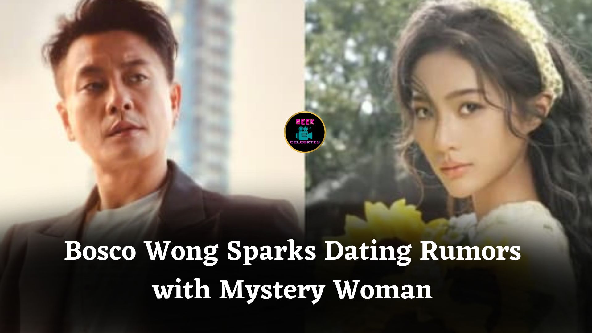 Hong Kong Actor Bosco Wong Sparks Romance Rumors After Being Spotted with Mystery Woman