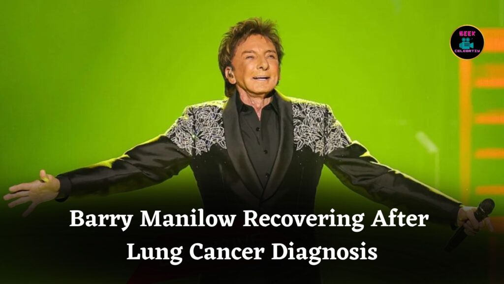 Barry Manilow Reveals Lung Cancer Diagnosis While Recovering at His Peaceful Palm Springs Home
