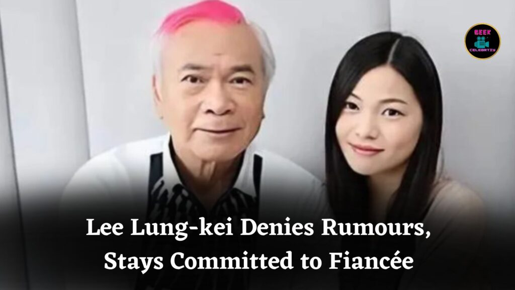 Lee Lung-kei Denies Romance Rumours with Stacey Long, Confirms Relationship with Fiancée Chris Wang