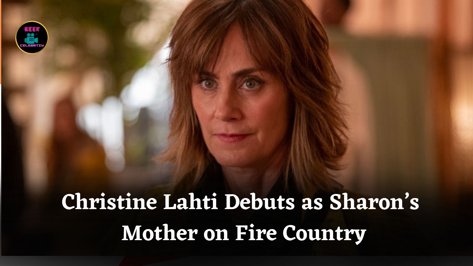 Christine Lahti Debuts as Sharon’s Estranged Mother Ruby in Emotional Fire Country Sneak Peek