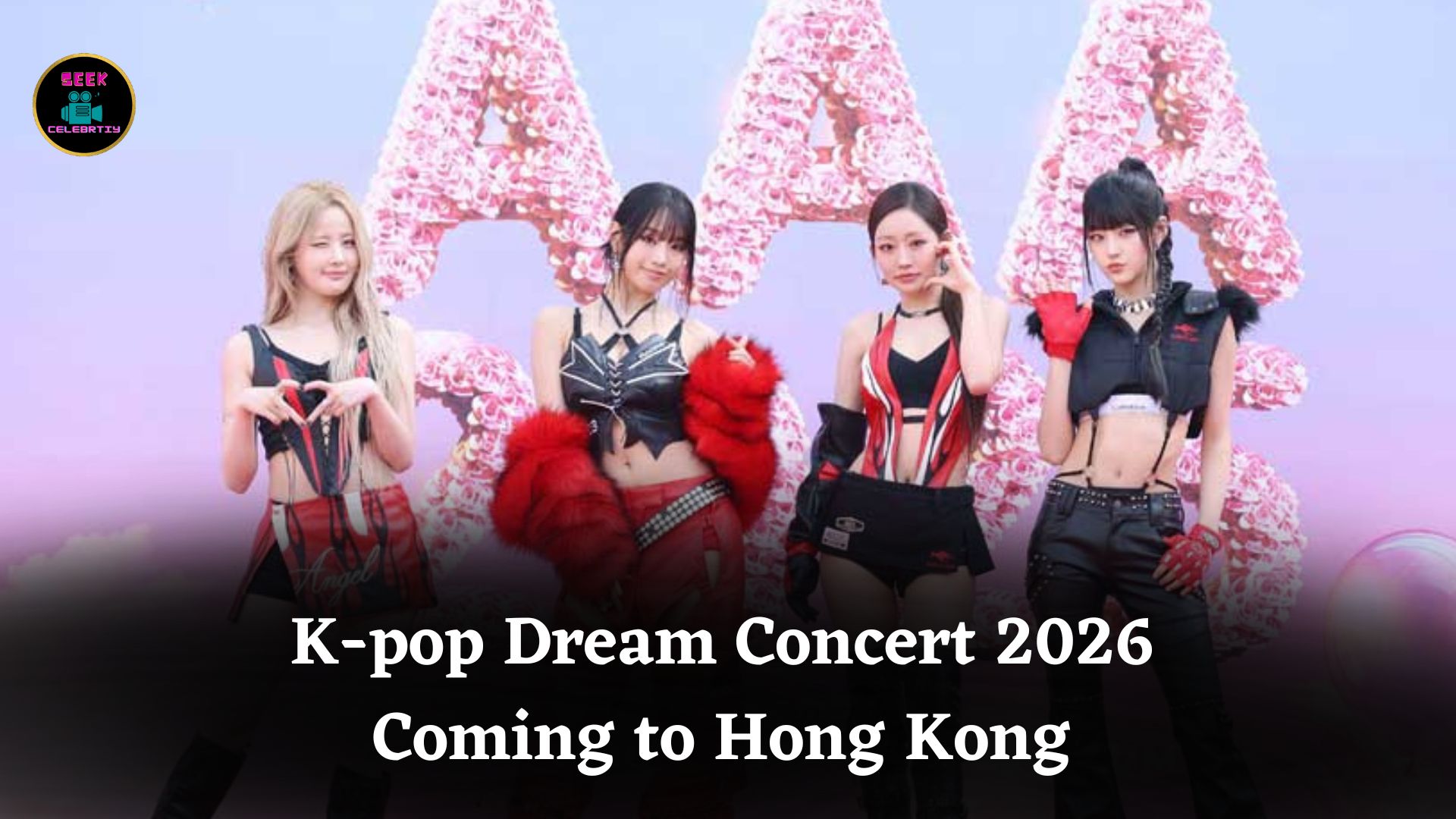 K-pop Dream Concert 2026 to Be Held in Hong Kong and Broadcast Across Mainland China