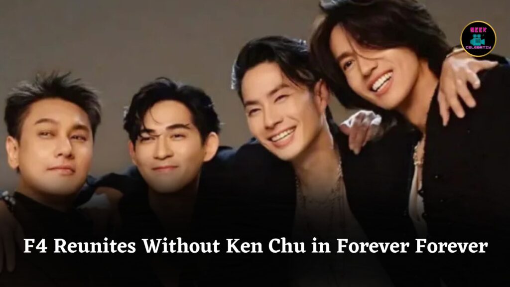 F4 Reunites as Three in “Forever Forever” MV with Jerry Yan, Vic Chou, Vanness Wu Excluding Ken Chu