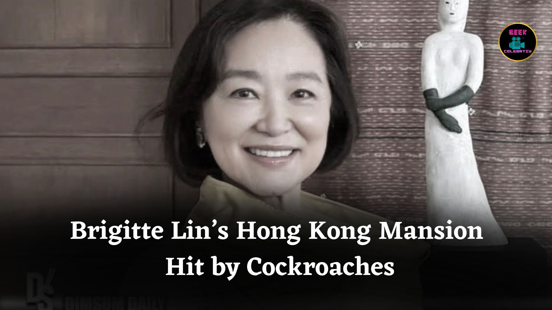 Brigitte Lin’s HK$1.1 Billion Hong Kong Mansion Faces Unexpected Cockroach Infestation Problem