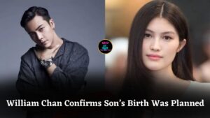 William Chan Reveals Son’s Birth Was Planned as He Shares Thoughts on Marriage and Family