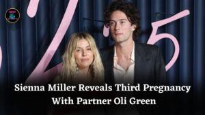 Sienna Miller Reveals Third Pregnancy at Fashion Awards, Expecting Second Child With Partner Oli Green