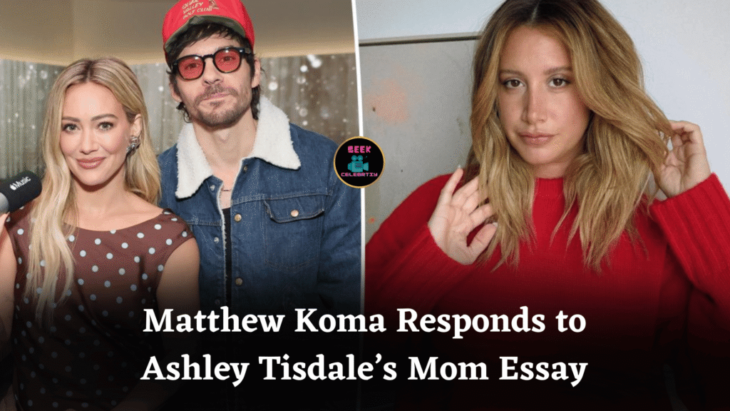 Matthew Koma Responds to Ashley Tisdale’s Mom Essay
