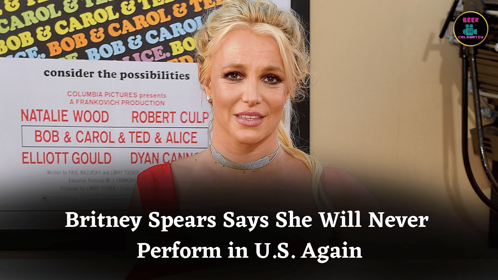 Britney Spears Says She Will Never Perform in U.S. Again