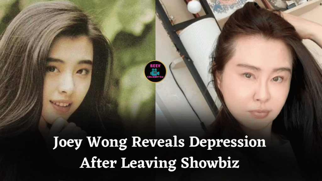 Joey Wong Reveals Depression After Leaving Showbiz