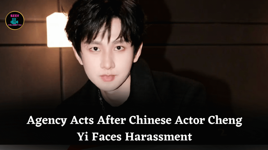 Agency Acts After Chinese Actor Cheng Yi Faces Harassment
