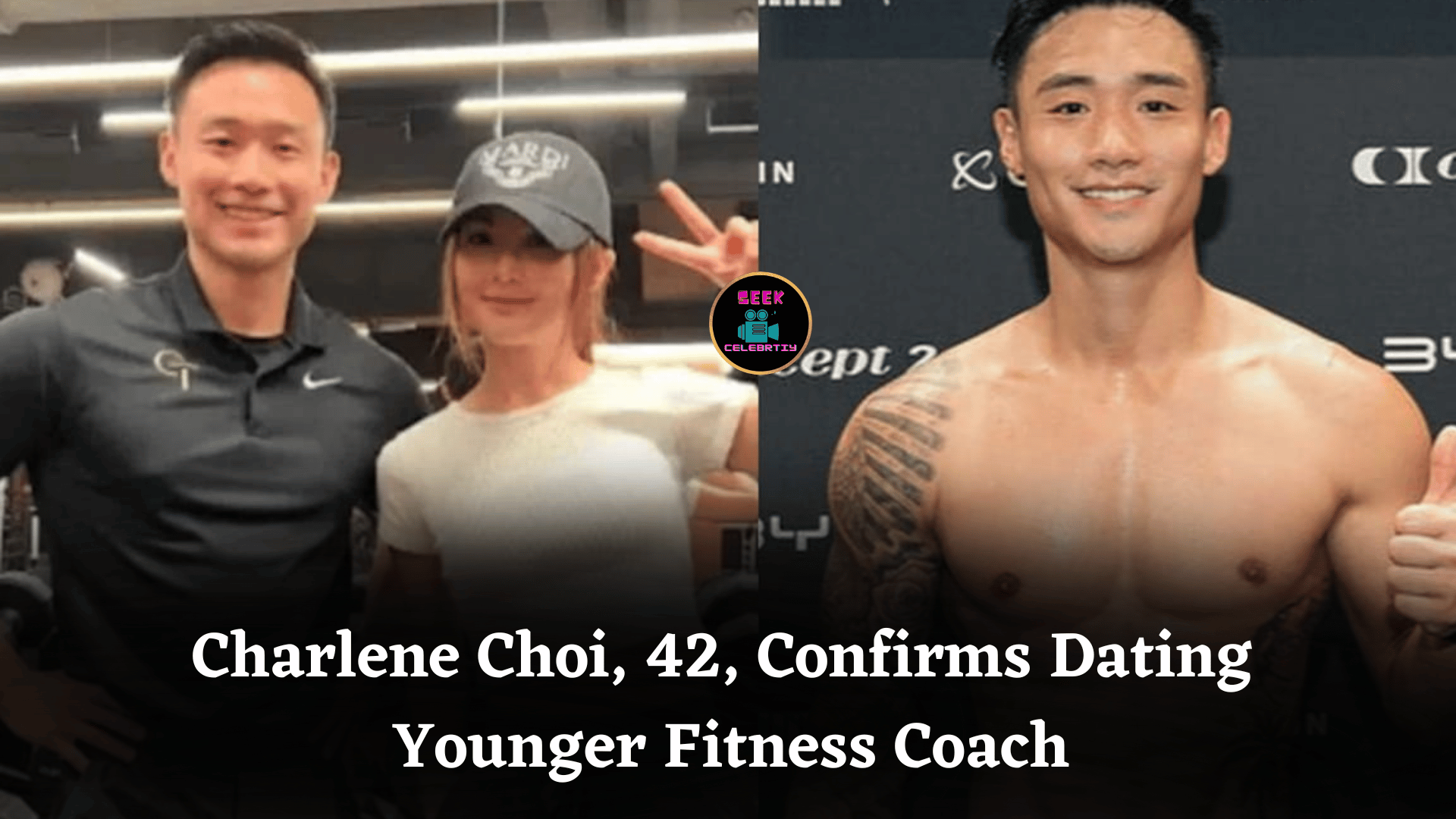 Charlene Choi, 42, Confirms Dating Younger Fitness Coach