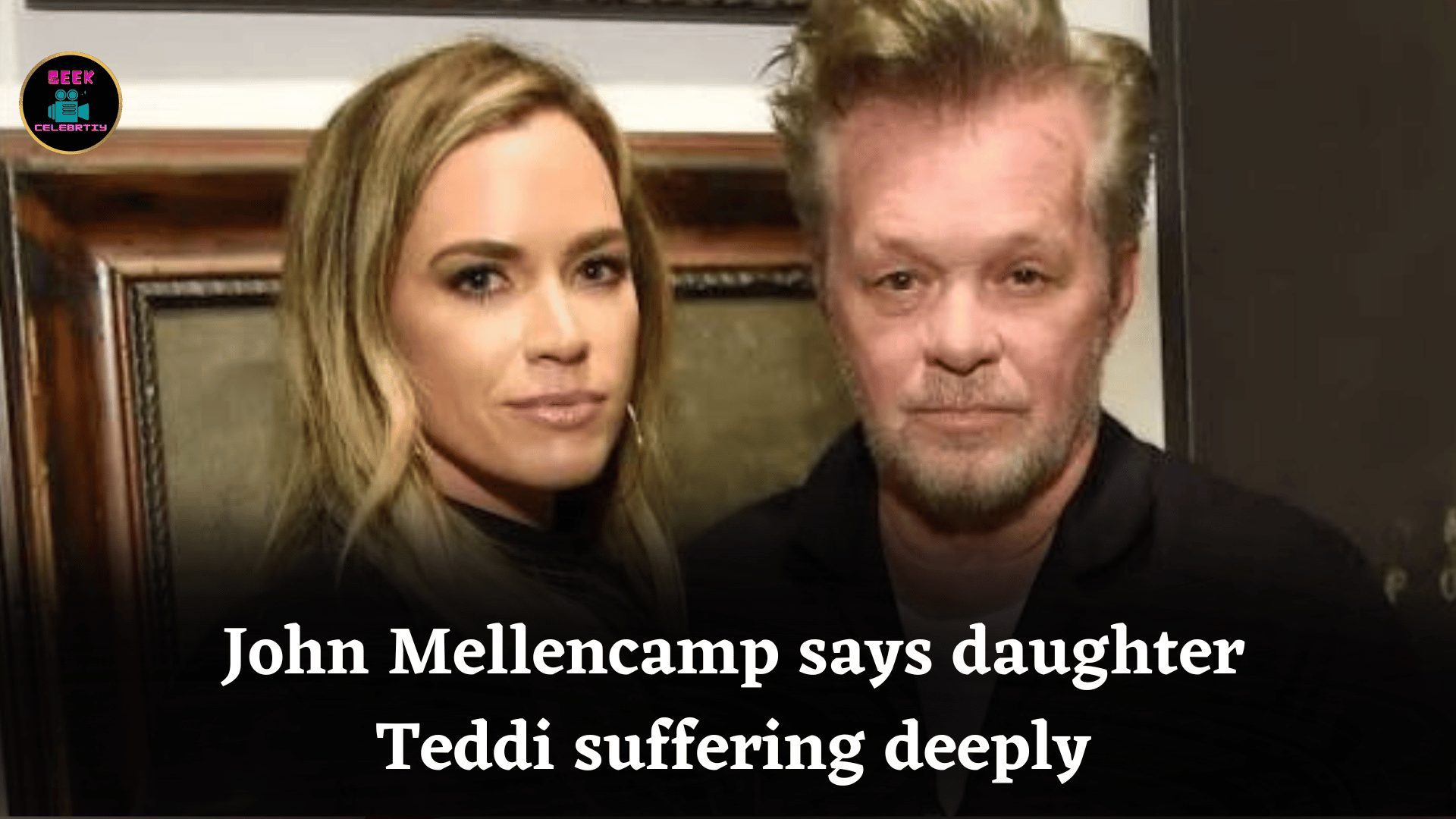 John Mellencamp says daughter Teddi suffering deeply